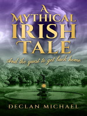 cover image of A Mythical Irish Tale